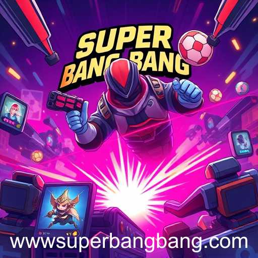 The Rise of Super BangBang in the Gaming World
